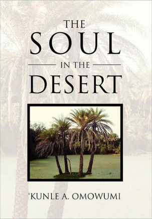 The Soul in the Desert - 9781465302045