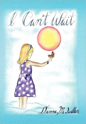 I Can't Wait - 9781462884759