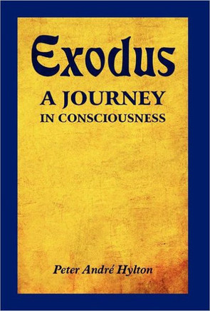 Exodus - A Journey in Consciousness: A Journey in Consciousness - 9781465362889