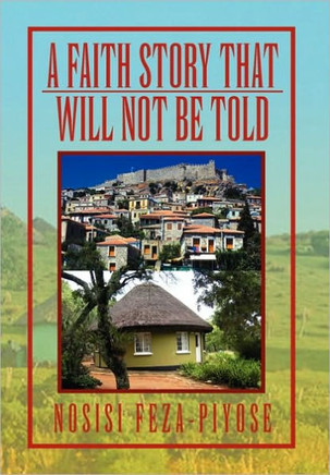 A Faith Story That Will Not Be Told - 9781453556658