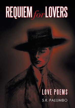 Requiem for Lovers: Love Poems - 9781483633824