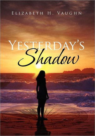 Yesterday's Shadow - 9781465393500