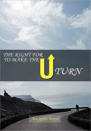 The Right for U to Make the U Turn - 9781465355744