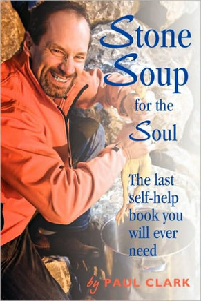 Stone Soup for the Soul - 9781453522837