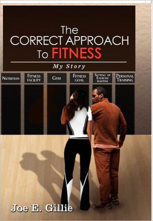 The Correct Approach To Fitness - 9781456858452