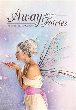 Away with the Fairies - 9781469172644