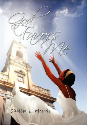 God Favors Me - 9781453529522