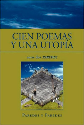 Cien Poemas y Una Utop??