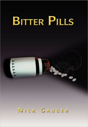 Bitter Pills - 9781462852819