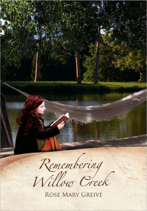 Remembering Willow Creek - 9781450023443
