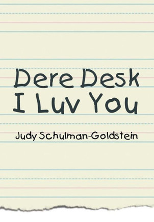 Dere Desk I Luv You - 9781479782963