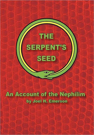 The Serpent's Seed - 9781462879571