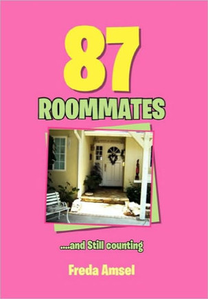 87 Roommates....and Still Counting - 9781453573044