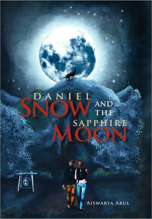 Daniel Snow and the Sapphire Moon - 9781456899691