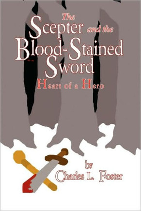 The Scepter and the Blood-Stained Sword - 9781441566973