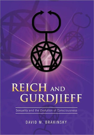 Reich and Gurdjieff - 9781456872571