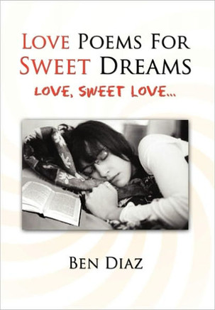 Love Poems For Sweet Dreams - 9781456848743