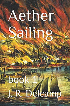 Aether Sailing: book 1