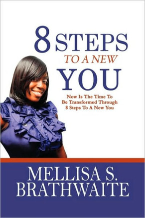 8 Steps to a New You - 9781450043236