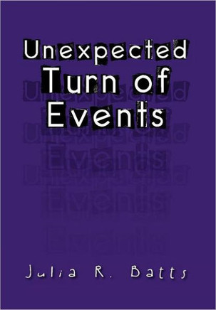 Unexpected Turn of Events - 9781469136929