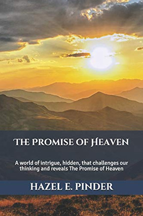 The Promise Of Heaven