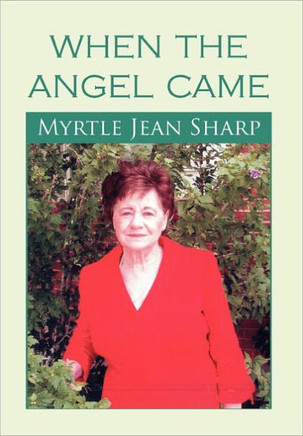 When the Angel Came - 9781456804985