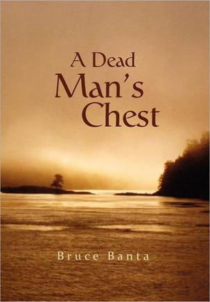A Dead Man's Chest - 9781462872534