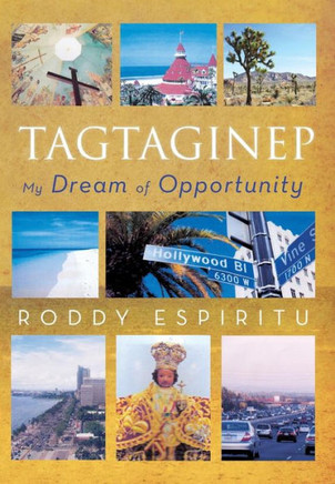 Tagtaginep - My Dream of Opportunity - 9781479751051