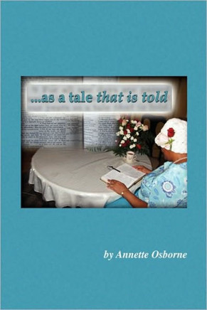 As a Tale That Is Told - 9781450020152