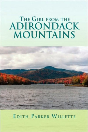 The Girl from the Adirondack Mountains - 9781441571946