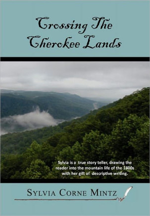 Crossing the Cherokee Land - 9781453596739
