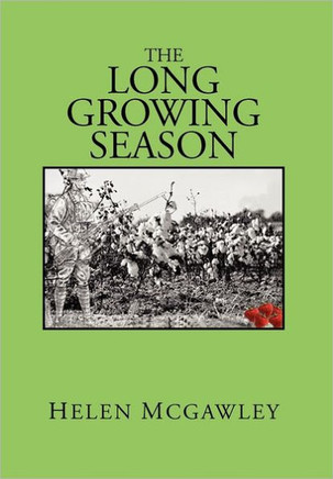 The Long Growing Season - 9781462880867