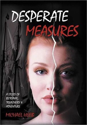 Desperate Measures - 9781450030939