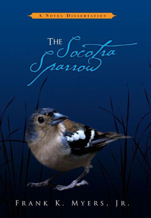 The Socotra Sparrow - 9781453525807
