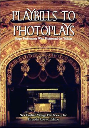 Playbills to Photoplays - 9781453587744