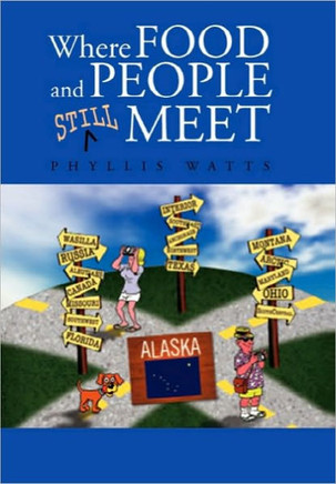 Where Food and People Still Meet - 9781453563489