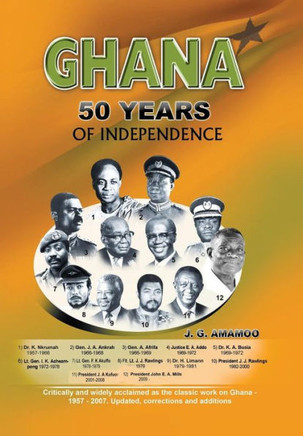 Ghana: 50 Year of Independence - 9781450087612