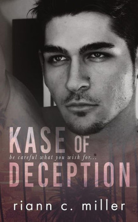 Kase Of Deception