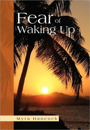 Fear of Waking Up - 9781456827571
