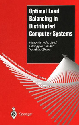 Optimal Load Balancing in Distributed Computer Systems