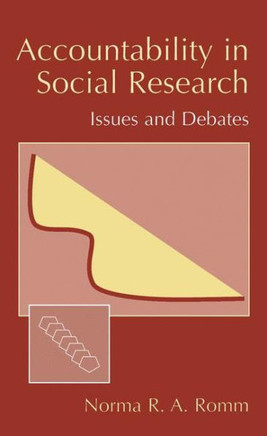 Accountability in Social Research: Issues and Debates