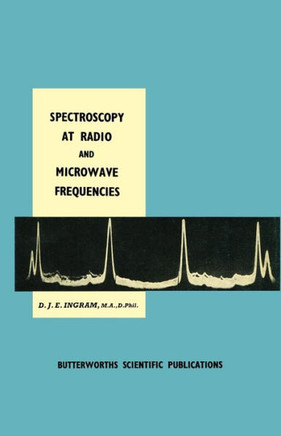 Spectroscopy at Radio and Microwave Frequencies - 9781468407358