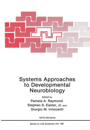 Systems Approaches to Developmental Neurobiology