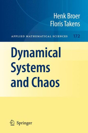 Dynamical Systems and Chaos - 9781441968692