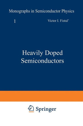Heavily Doped Semiconductors