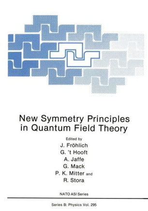 New Symmetry Principles in Quantum Field Theory