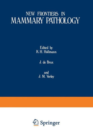 New Frontiers in Mammary Pathology