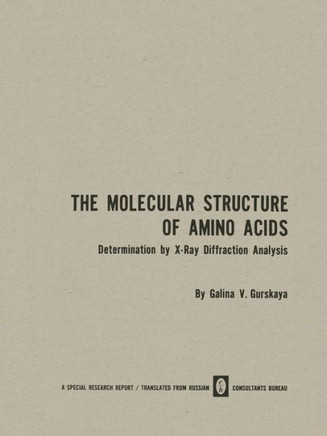The Molecular Structure of Amino Acids: Determination by X-Ray Diffraction Analysis