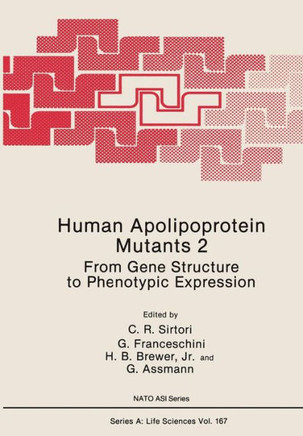Human Apolipoprotein Mutants 2: From Gene Structure to Phenotypic Expression
