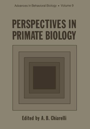 Perspectives in Primate Biology